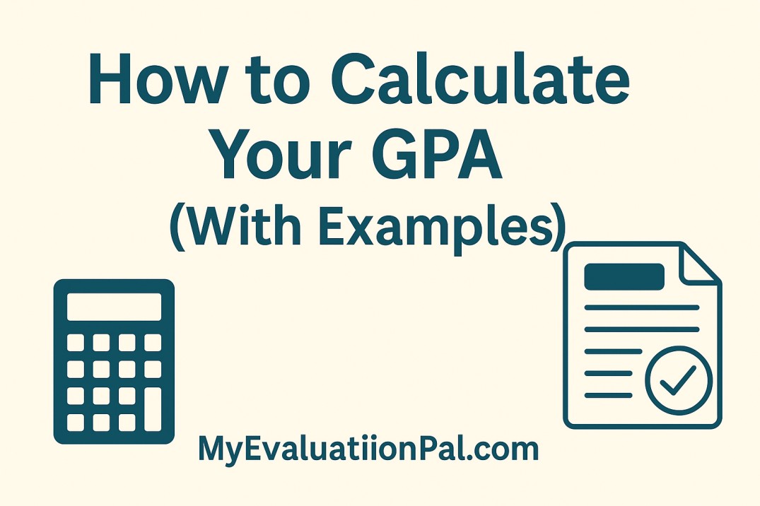 Featured image showing “How to Calculate Your GPA” with icons of a calculator and checklist, from MyEvaluationPal.