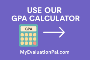 Promotional banner encouraging users to try the GPA calculator on MyEvaluationPal, featuring a calculator icon and arrow.